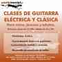 CLASES DE GUITARRA ELECTRICA Y CLASICA