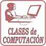 CLASES DE COMPUTACIÓN EN O A DOMICILIO