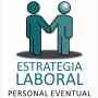 ESTRATEGIA LABORAL S. A. Personal Eventual