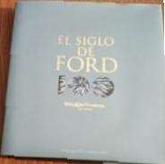 Historia de los 100 años de ford en castellano