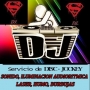 DJ. DISC JOCKEY EN FLORENCIO VARELA Y TODA ZONA SUR