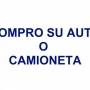 COMPRO TU AUTO O CAMIONETA