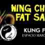 Escuela de Artes Marciales - Wing Chun Fat San