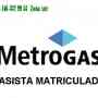 MetroGas gasista matriculado 156-3329953 zona sur