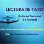 LECTURA DE TAROT PRESENCIAL Y A DISTANCIA